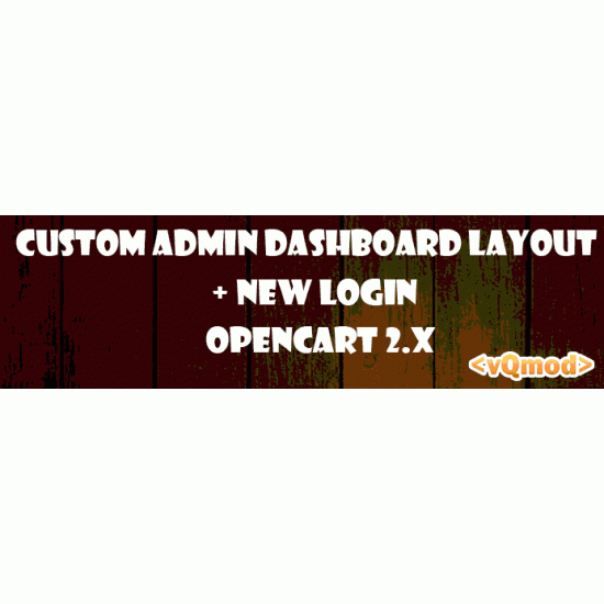 custom admin dashboard layout and new login Opencart Free Extension