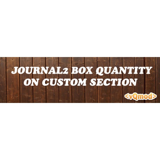 Box Quantity on Custom Section Journal2 Moduli Opencart Varie