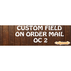 Opencart Custom Field Order Mail