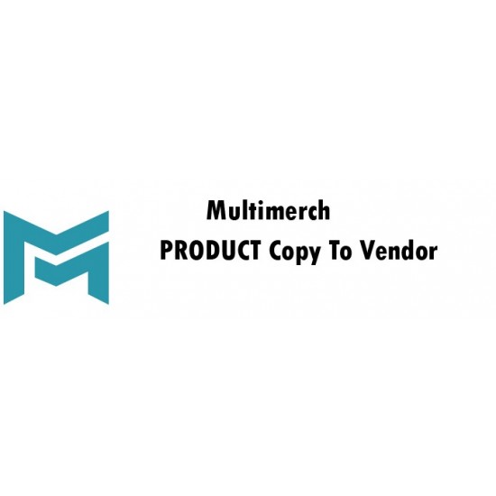 Multimerch Product Copy To Vendor Multimerch Extension